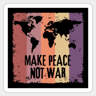 Make Peace Not War World Map Magnet